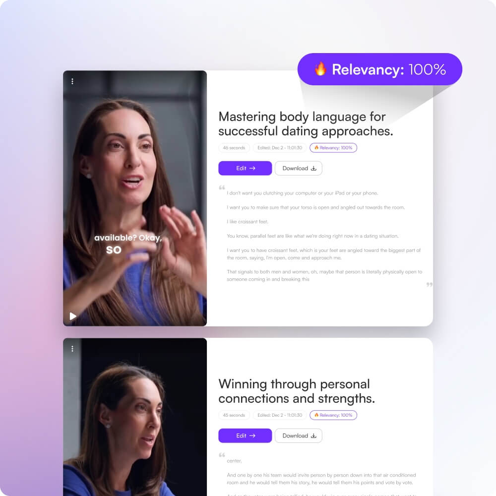 Automatically identifies engaging clips from your content.